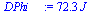 `:=`(DPhi__, `+`(`*`(72.26649250, `*`(J_))))