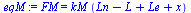 FM = `*`(kM, `*`(`+`(Ln, `-`(L), Le, x)))