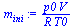 `:=`(m[ini], `/`(`*`(p0, `*`(V)), `*`(R, `*`(T0))))