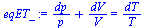 `+`(`/`(`*`(dp), `*`(p)), `/`(`*`(dV), `*`(V))) = `/`(`*`(dT), `*`(T))