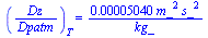 (`/`(`*`(Dz), `*`(Dpatm)))[T] = `+`(`/`(`*`(0.5040e-4, `*`(`^`(m_, 2), `*`(`^`(s_, 2)))), `*`(kg_)))