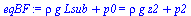 `+`(`*`(rho, `*`(g, `*`(Lsub))), p0) = `+`(`*`(rho, `*`(g, `*`(z2))), p2)