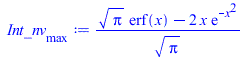 `/`(`*`(`+`(`*`(`^`(Pi, `/`(1, 2)), `*`(erf(x))), `-`(`*`(2, `*`(x, `*`(exp(`+`(`-`(`*`(`^`(x, 2))))))))))), `*`(`^`(Pi, `/`(1, 2))))