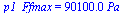 p1_Ffmax = `+`(`*`(0.901e5, `*`(Pa_)))
