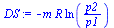 `:=`(DS, `+`(`-`(`*`(m, `*`(R, `*`(ln(`/`(`*`(p2), `*`(p1)))))))))