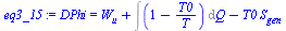 DPhi = `+`(W[u], Int(`+`(1, `-`(`/`(`*`(T0), `*`(T)))), Q), `-`(`*`(T0, `*`(S[gen]))))