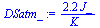 `:=`(DSatm_, `+`(`/`(`*`(2.151931034, `*`(J_)), `*`(K_))))
