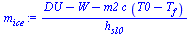 `/`(`*`(`+`(DU, `-`(W), `-`(`*`(m2, `*`(c, `*`(`+`(T0, `-`(T[f])))))))), `*`(h[sl0]))