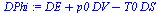 `:=`(DPhi, `+`(DE, `*`(p0, `*`(DV)), `-`(`*`(T0, `*`(DS)))))