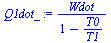 `:=`(Q1dot_, `/`(`*`(Wdot), `*`(`+`(1, `-`(`/`(`*`(T0), `*`(T1)))))))
