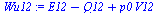 `:=`(Wu12, `+`(E12, `-`(Q12), `*`(p0, `*`(V12))))
