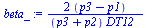 `:=`(beta_, `+`(`/`(`*`(2, `*`(`+`(p3, `-`(p1)))), `*`(`+`(p3, p2), `*`(DT12_)))))