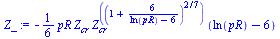 `:=`(Z_, `+`(`-`(`*`(`/`(1, 6), `*`(pR, `*`(Z[cr], `*`(`^`(Z[cr], `*`(`^`(`+`(1, `/`(`*`(6), `*`(`+`(ln(pR), `-`(6))))), `/`(2, 7)))), `*`(`+`(ln(pR), `-`(6))))))))))