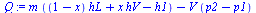 `:=`(Q, `+`(`*`(m, `*`(`+`(`*`(`+`(1, `-`(x)), `*`(hL)), `*`(x, `*`(hV)), `-`(h1)))), `-`(`*`(V, `*`(`+`(p2, `-`(p1)))))))