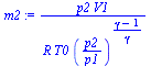 `:=`(m2, `/`(`*`(p2, `*`(V1)), `*`(R, `*`(T0, `*`(`^`(`/`(`*`(p2), `*`(p1)), `/`(`*`(`+`(gamma, `-`(1))), `*`(gamma))))))))