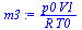 `:=`(m3, `/`(`*`(p0, `*`(V1)), `*`(R, `*`(T0))))