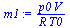 `:=`(m1, `/`(`*`(p0, `*`(V)), `*`(R, `*`(T0))))