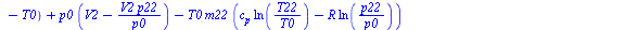 `:=`(Phi20, `+`(`*`(m12, `*`(c[v], `*`(`+`(T12, `-`(T0))))), `*`(p0, `*`(`+`(V1, `-`(`/`(`*`(V1, `*`(p12)), `*`(p0)))))), `-`(`*`(T0, `*`(m12, `*`(`+`(`*`(c[p], `*`(ln(`/`(`*`(T12), `*`(T0))))), `-`(`...