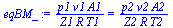 `:=`(eqBM_, `/`(`*`(p1, `*`(v1, `*`(A1))), `*`(Z1, `*`(R, `*`(T1)))) = `/`(`*`(p2, `*`(v2, `*`(A2))), `*`(Z2, `*`(R, `*`(T2)))))