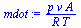 `:=`(mdot, `/`(`*`(p, `*`(v, `*`(A))), `*`(R, `*`(T))))