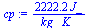 `:=`(cp, `+`(`/`(`*`(2222.222222, `*`(J_)), `*`(kg_, `*`(K_)))))