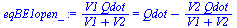 `:=`(eqBE1open_, `/`(`*`(V1, `*`(Qdot)), `*`(`+`(V1, V2))) = `+`(Qdot, `-`(`/`(`*`(V2, `*`(Qdot)), `*`(`+`(V1, V2))))))