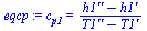 `:=`(eqcp, c[p1] = `/`(`*`(`+`(`h1''`, `-`(`h1'`))), `*`(`+`(`T1''`, `-`(`T1'`)))))