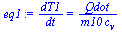 `/`(`*`(dT1), `*`(dt)) = `/`(`*`(Qdot), `*`(m10, `*`(c[v])))
