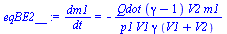 `/`(`*`(dm1), `*`(dt)) = `+`(`-`(`/`(`*`(Qdot, `*`(`+`(gamma, `-`(1)), `*`(V2, `*`(m1)))), `*`(p1, `*`(V1, `*`(gamma, `*`(`+`(V1, V2))))))))