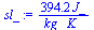 `:=`(sl_, `+`(`/`(`*`(394.2186406, `*`(J_)), `*`(kg_, `*`(K_)))))