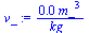 `:=`(v_, `+`(`/`(`*`(0.250e-1, `*`(`*`(`^`(m_, 3)))), `*`(kg_))))