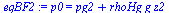 `:=`(eqBF2, p0 = `+`(pg2, `*`(rhoHg, `*`(g, `*`(z2)))))