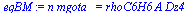 `:=`(eqBM, `*`(n, `*`(mgota_)) = `*`(rhoC6H6, `*`(A, `*`(Dz4))))