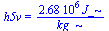 h5v = `+`(`/`(`*`(0.268e7, `*`(J_)), `*`(kg_)))