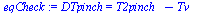 `:=`(eqCheck, DTpinch = `+`(T2pinch_, `-`(Tv_)))