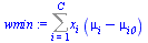 `:=`(wmin, Sum(`*`(x[i], `*`(`+`(mu[i], `-`(mu[i0])))), i = 1 .. C))