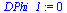 `:=`(DPhi_1, 0)