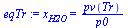x[H2O] = `/`(`*`(pv(Tr)), `*`(p0))