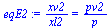`:=`(eqE2, `/`(`*`(xv2), `*`(xl2)) = `/`(`*`(pv2), `*`(p)))
