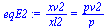 `/`(`*`(xv2), `*`(xl2)) = `/`(`*`(pv2), `*`(p))