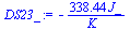`+`(`-`(`/`(`*`(338.44, `*`(J_)), `*`(K_))))