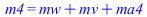 m4 = `+`(mw, mv, ma4)