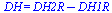 DH = `+`(DH2R, `-`(DH1R))