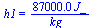 h1 = `+`(`/`(`*`(0.87e5, `*`(J_)), `*`(kg_)))