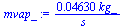 `+`(`/`(`*`(0.4630e-1, `*`(kg_)), `*`(s_)))
