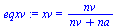 xv = `/`(`*`(nv), `*`(`+`(nv, na)))