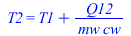 T2 = `+`(T1, `/`(`*`(Q12), `*`(mw, `*`(cw))))