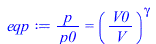 `/`(`*`(p), `*`(p0)) = `^`(`/`(`*`(V0), `*`(V)), gamma)