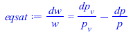`/`(`*`(dw), `*`(w)) = `+`(`/`(`*`(dp[v]), `*`(p[v])), `-`(`/`(`*`(dp), `*`(p))))