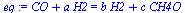 `+`(CO, `*`(a, `*`(H2))) = `+`(`*`(b, `*`(H2)), `*`(c, `*`(CH4O)))